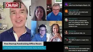 Free Startup Seed Fundraising AMA Office Hours w/Angel Investor Scott Fox
