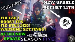 COD: WARZONE SEASON 5 - How to Fix FPS Drops After new Update (August12 ) - ✅*NEW UPDATE*