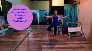 30 Min Balletone Workout / Cardio Dance Fitness / Cardio Barre