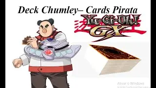 Deck Chumley Huffington - Yu-Gi-oh! Gx cole&ccedil;&atilde;o de cards piratas.
