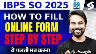 IBPS SO Form Fill Up 2025 | IBPS SO Apply Online 2025 | Step By Step Process | Banking Testbook