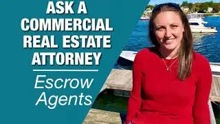 Escrow Agents in commercial real estate