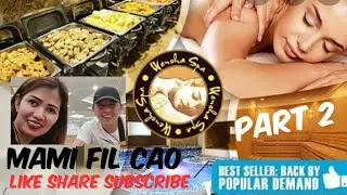 Wensha Spa Timog Ave Part 2(vlog#73) massage with free Dine in Buffet