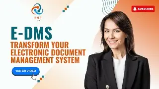 RNP Tech E-DMS: The Future of Document Management | Streamline Your Workflow Today! @RNPTech-It
