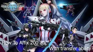[PSO2] AFFIX 200 ATK WEAPON With Transfer Special Ability