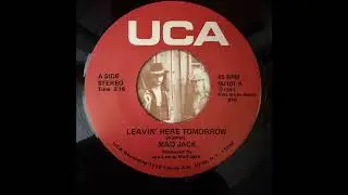 Mad Jack - Leavin&rsquo; Here Tomorrow | Private Southern Rock 45