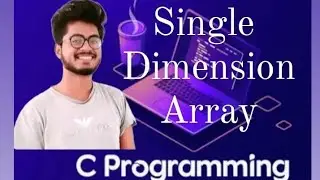 Array in C programming | C LANGUAGE | C LANGUAGE crase course | Amit Maurya