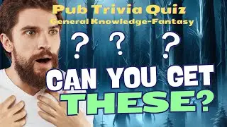 Virtual Pub Trivia Quiz 1  General Knowledge on Fantasy Video Games, Movies  & Books. Quiz Blitz