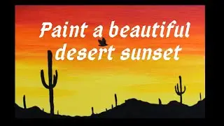 Beginner step by step painting of desert sunset // How to paint a beautiful desert sunset