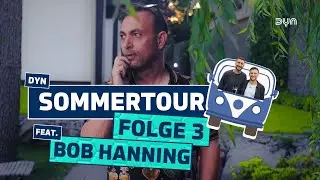 Bob Hanning ganz privat - Sommertour Folge 3 | Dyn Handball