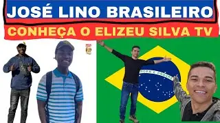 Jos&eacute; Lino brasileiro - Conhe&ccedil;a o Elizeu Silva TV