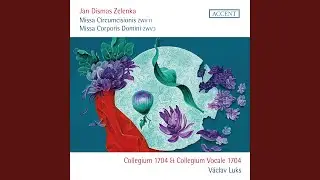 Missa Circumcisionis, ZWV 11: Cum Sancto Spiritu