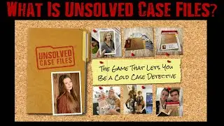 What is Unsolved Case Files? The #1 Cold Case Murder Mystery Game.