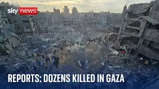 Israel-Hamas war: Reports - dozens killed in blast at Gaza refugee camp