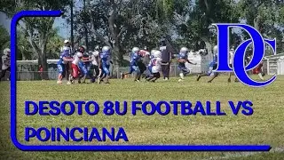 DESOTO 8U FOOTBALL VS POINCIANA (8-12-23)#americanfootballplayer #footballseason #madden #rannfl