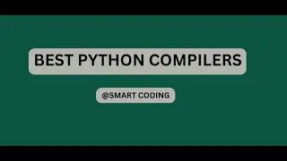 Most Popular Python Compilers