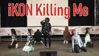 [1st PLACE] iKON - 죽겠다 Killing Me - Dance Cover Contest | Milano Comics 2018