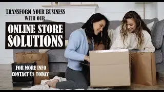 Transform Your Business with Online Store Solutions