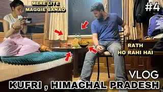 Shimla Ki Night life - Rath Mai Maggie Kese baney?