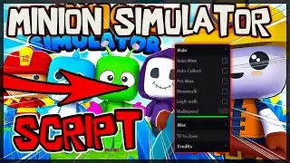 FIXED | Minion Simulator Script [2023] Very OP