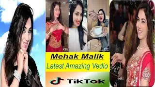 Mehak Malik New Latest TikTok Amazing Musically Video 2019 | 2020 mehak malik | mehak malik dance |