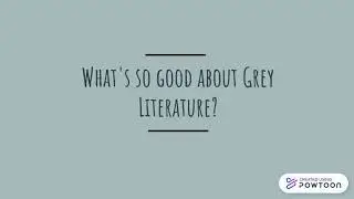 What's so great about Grey Literature