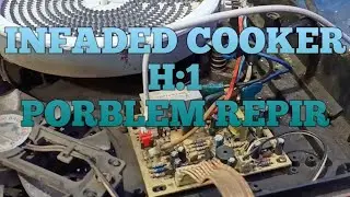 infared cooker H1 problem repir#inductioncookerrepair