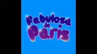 Bellakath - Fabulosa de Paris (Audio)