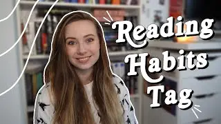 Reading Habits Book Tag