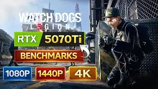 Watch Dogs: Legion RTX 5070 Ti Benchmarks | 1080p vs 1440p vs 4K Performance Test
