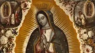 2.Apari&ccedil;&otilde;es da Virgem Maria - Virgem de Guadalupe - M&eacute;xico (1531)