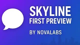 Skyline App Preview 2025 | Built by NovaLabs