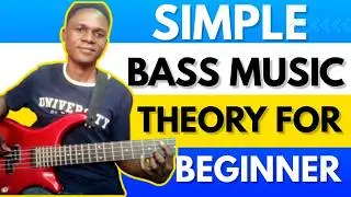 Simple Bass Music Theory EVERY Beginner Must Master In 2025 (BASS LESSON)