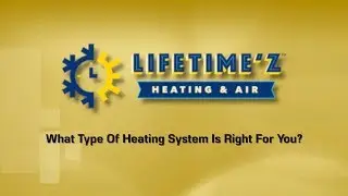 What Type Of Heating System Is Right For You | Lifetimez Heating and Air In Carrollton TX
