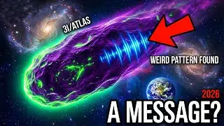 3I/ATLAS Is It a Message? The Weird Pattern Found in the Deep Space Pulse of 2026
