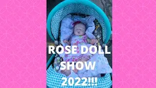 Rose Doll Show 2022!