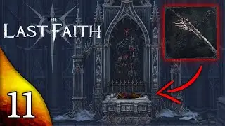 The Last Faith | Damned Ruins of The Osseus Fortress - Part 11