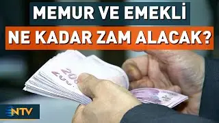 Enflasyon Tahminlerinin Ardından Memur ve Emekli Ne Kadar Zam Alacak? | NTV