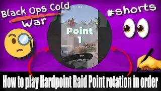 Black Ops Cold War #shorts​ How To Play Hardpoint Raid  Point Rotation in Order