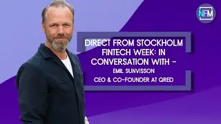 Stockholm Fintech Week - Emil Sunvisson, CEO and Co-Founder at Qred