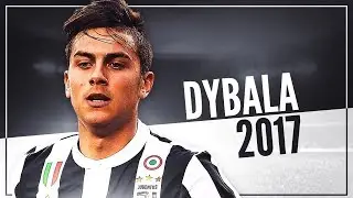 Paulo Dybala assists & skills & goals 2017 &bull; HD