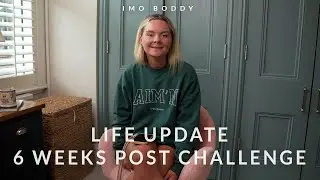 Imo Boddy | 6 Weeks Post 3 Peaks
