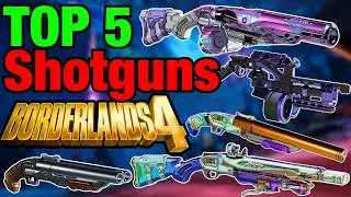 TOP 5 BEST SHOTGUNS in Borderlands 4 and Where To Farm Them