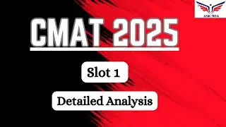 CMAT 2025 Slot 1 Analysis