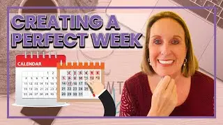 How to Create your Own Perfect Week | Kristin Stampini
