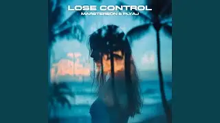 Lose Control
