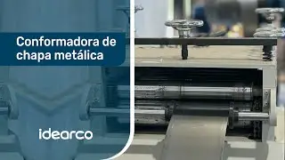 Conformadora de Chapa Met&aacute;lica  l IDEARCO