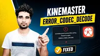 KineMaster Me Video Save Nahi Ho Raha? Export Problem Ka Solution