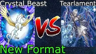 Crystal Beast Vs Tearlament New Format Yu-Gi-Oh! 2022