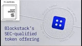 Crypto Talk #1 - Blockstack token SEC APPROVED! | Lets play a Blockstack Game JustSnake 🐍